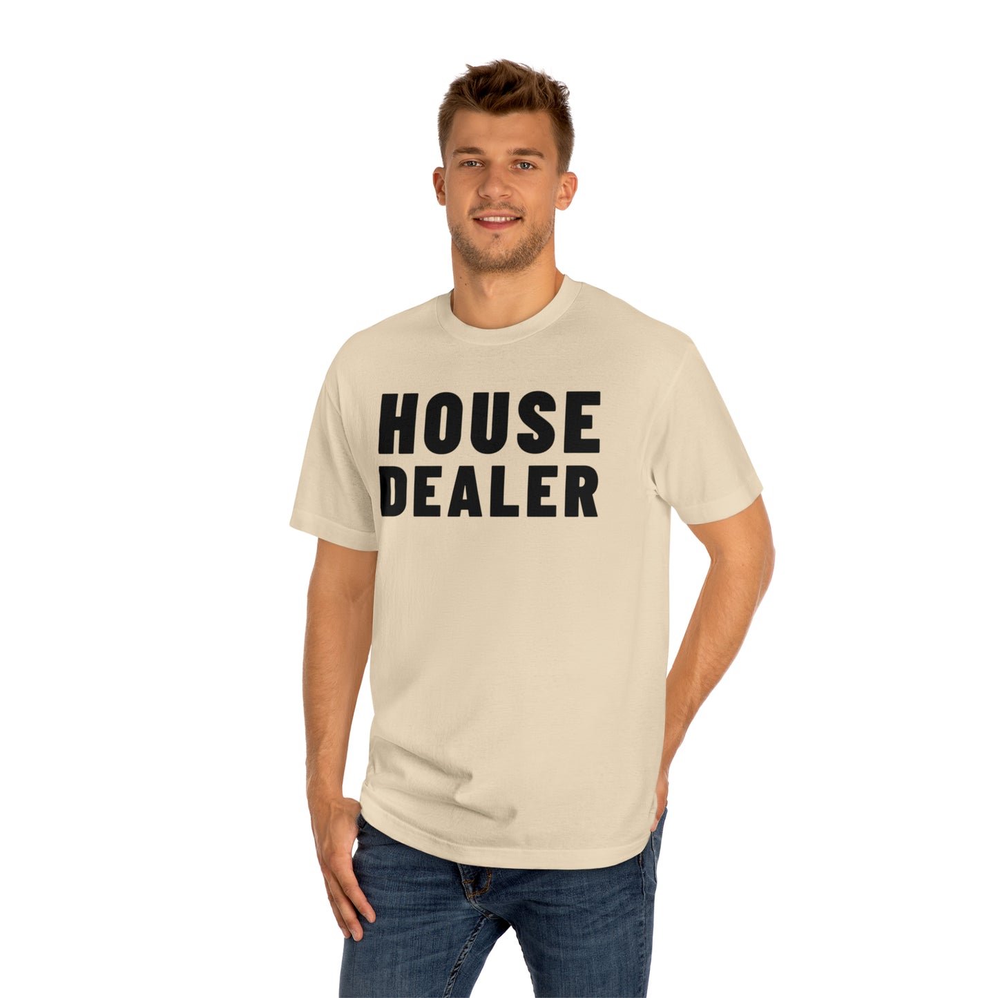 House Dealer 3 T-Shirt / Unisex Classic Tee