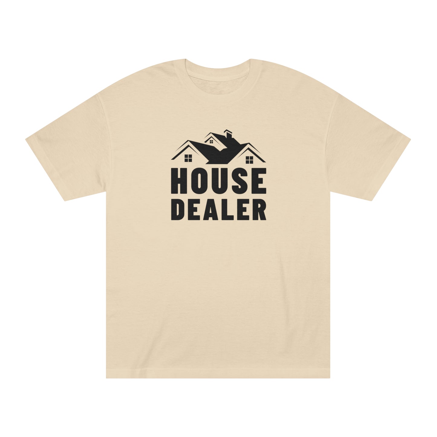 House Dealer 2 T-Shirt / Unisex Classic Tee