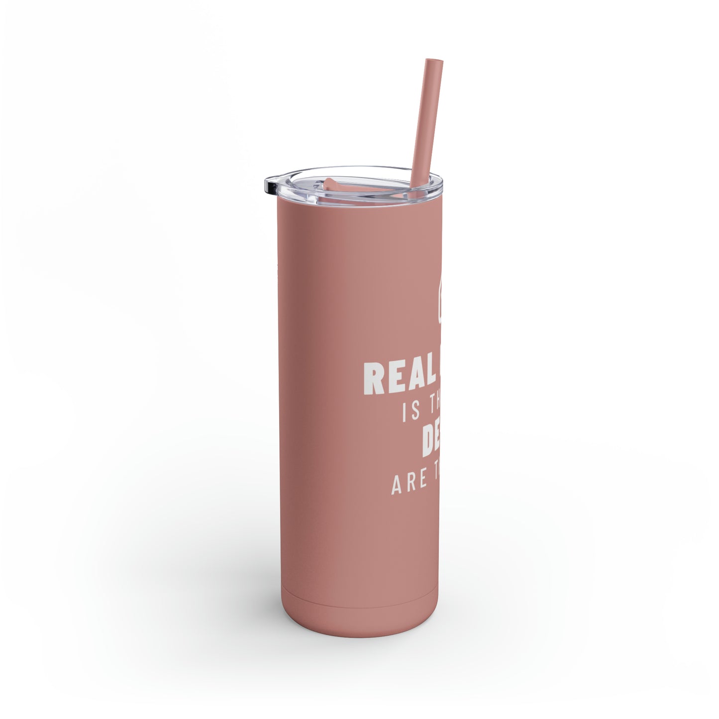 Real Estate Deals Skinny Matte Tumbler, 20oz