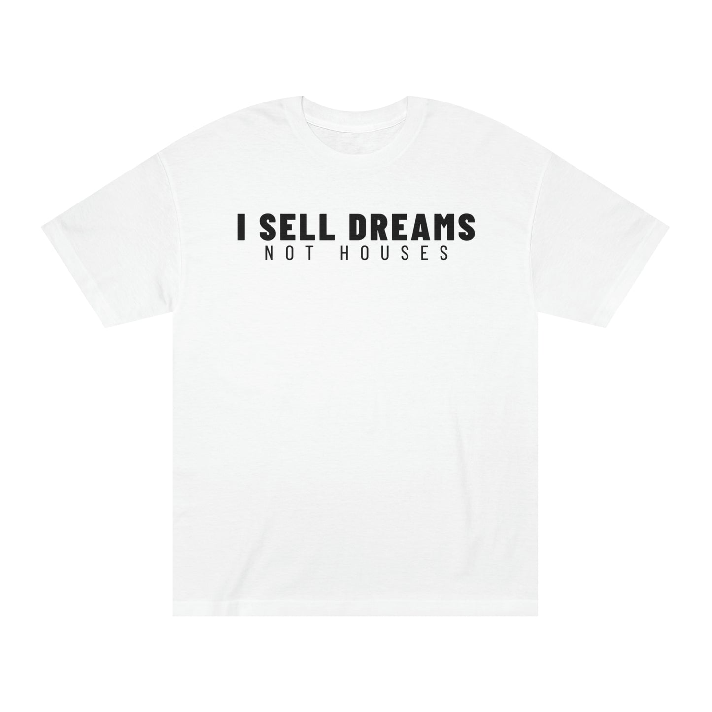 Dreams T-Shirt / Unisex Classic Tee