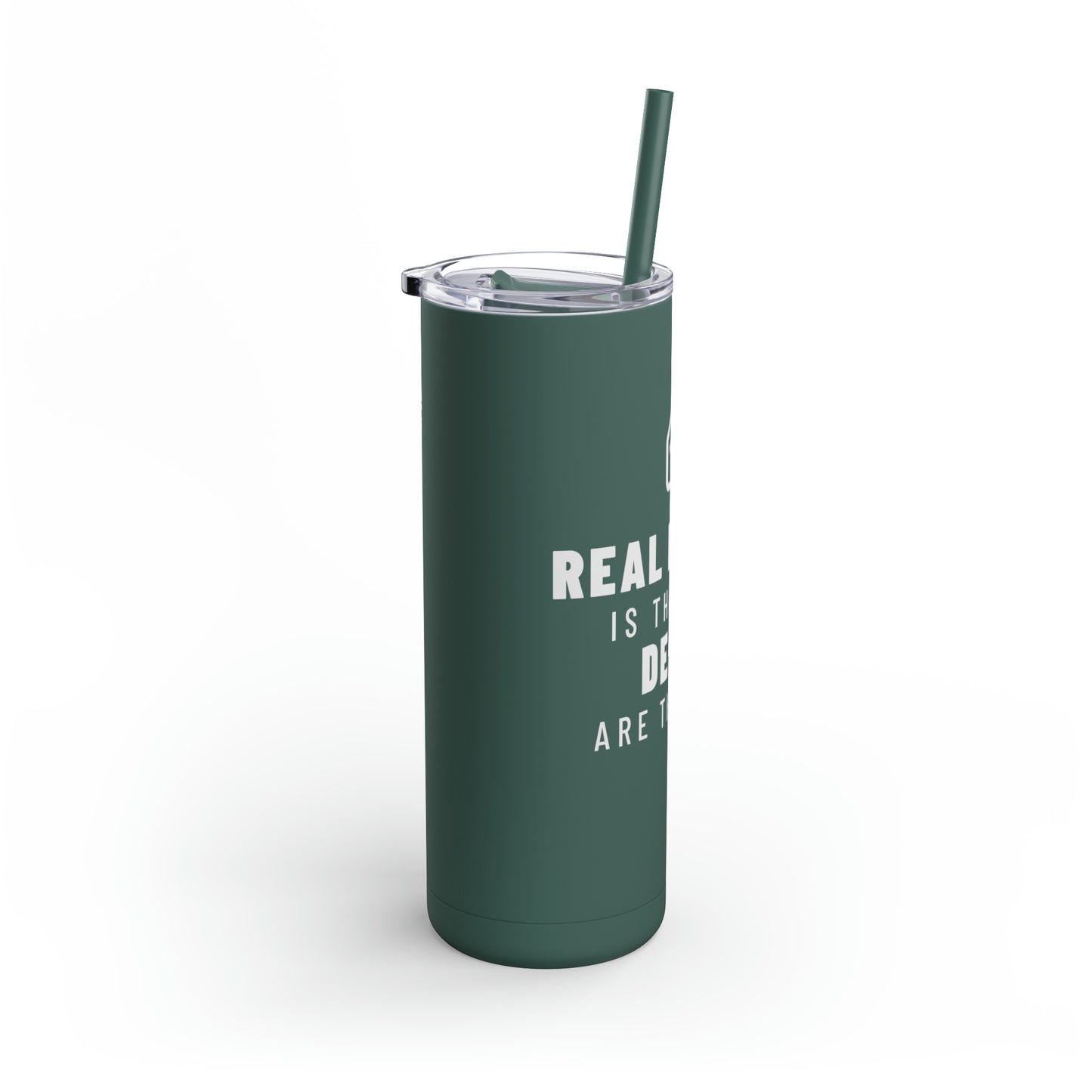 Real Estate Deals Skinny Matte Tumbler, 20oz