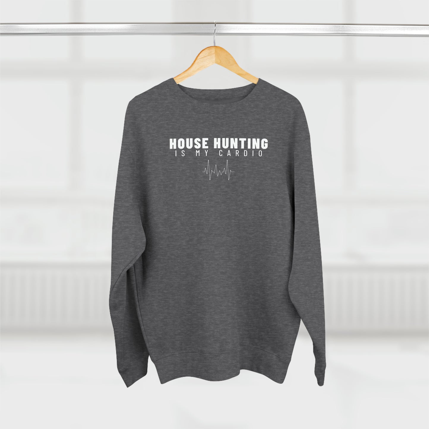 House Hunting Cardio - Unisex Crewneck Sweatshirt