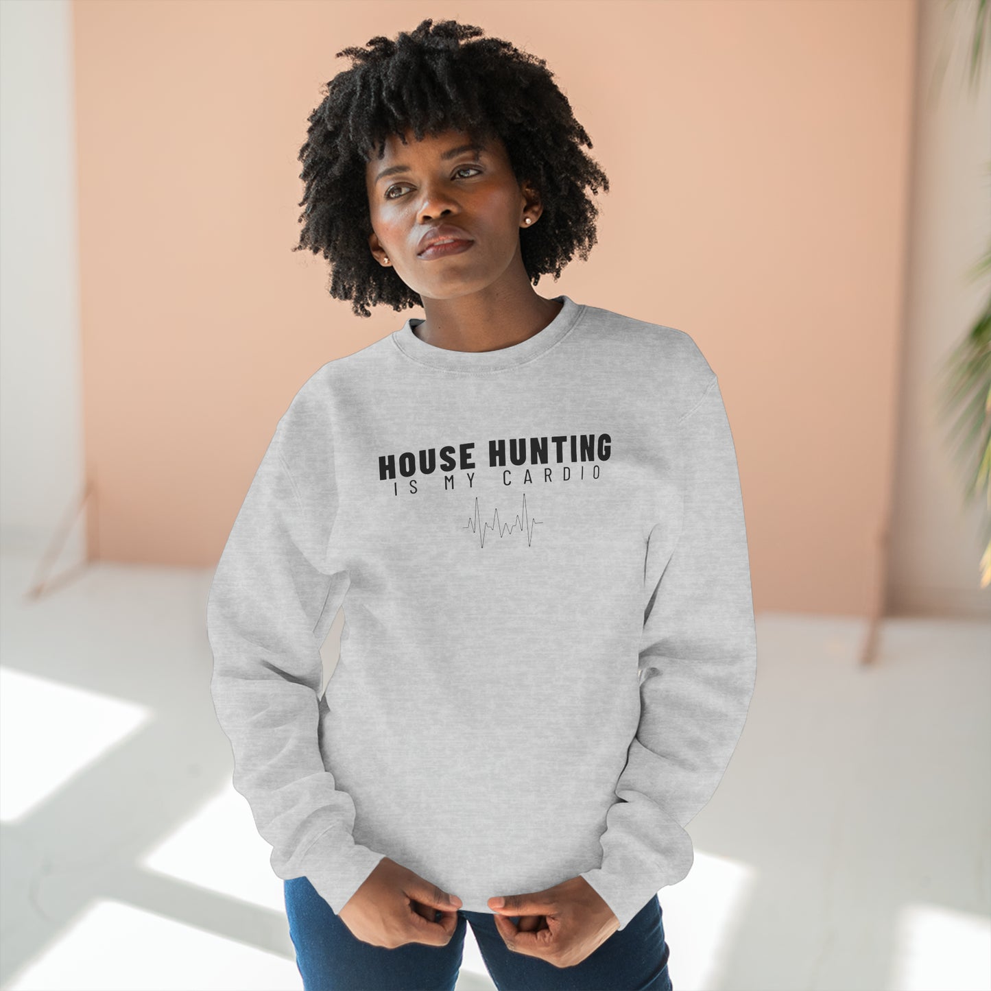 House Hunting Cardio - Unisex Crewneck Sweatshirt