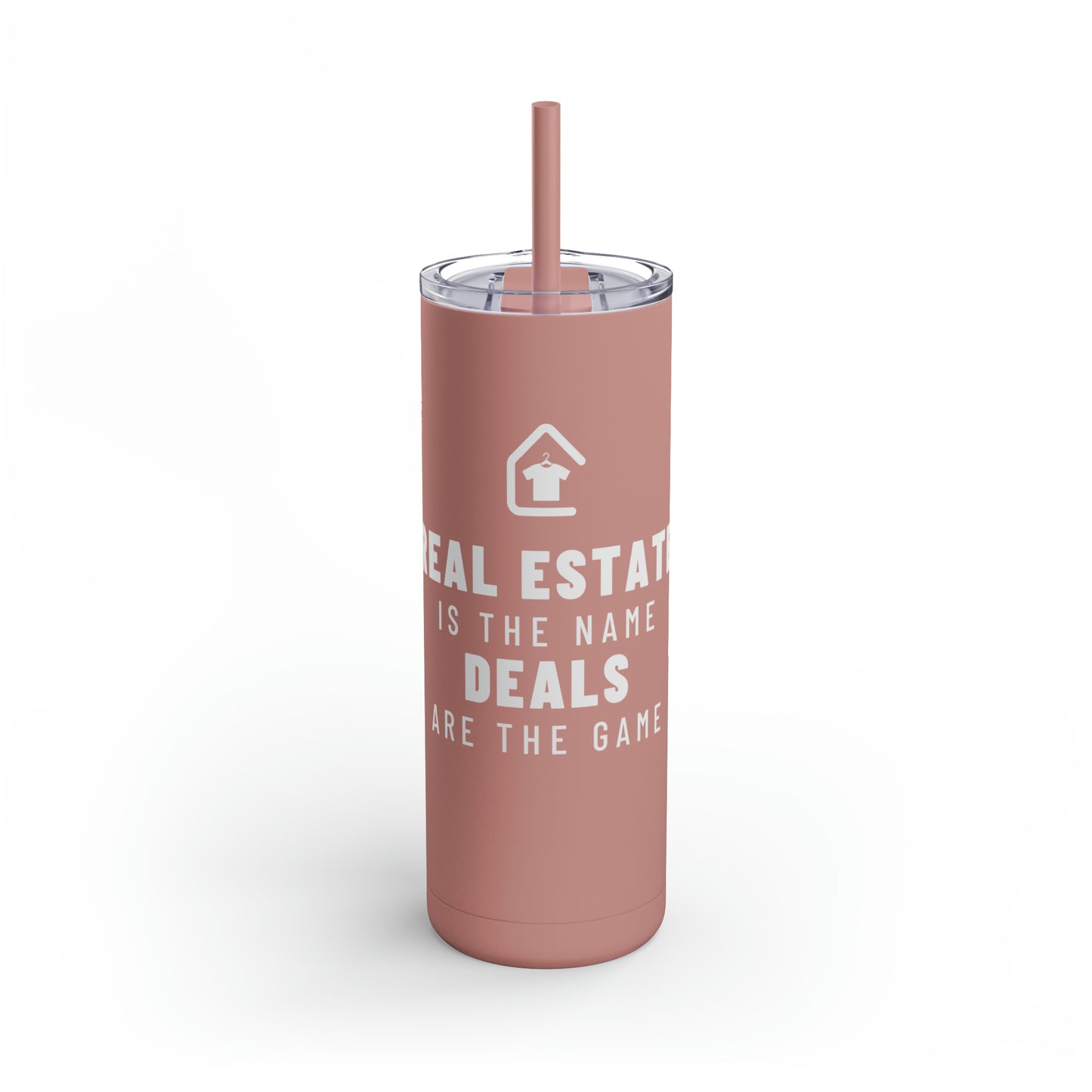 Real Estate Deals Skinny Matte Tumbler, 20oz