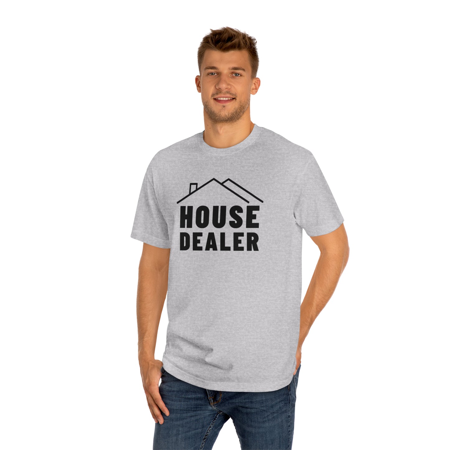 House Dealer 1 T-Shirt / Unisex Classic Tee