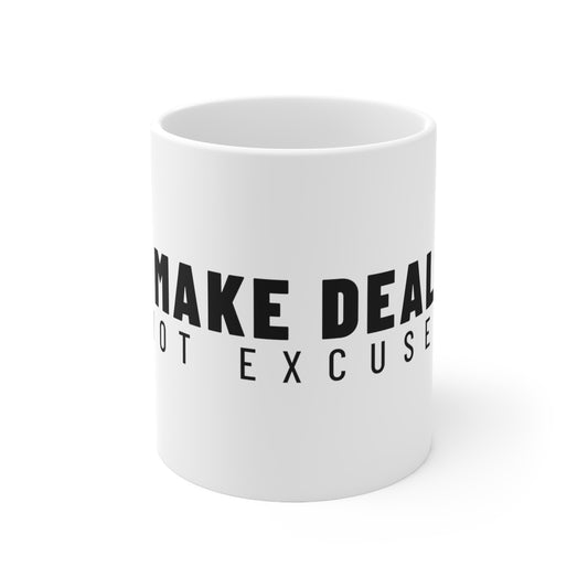 I Make Deals Ceramic Mug 11oz