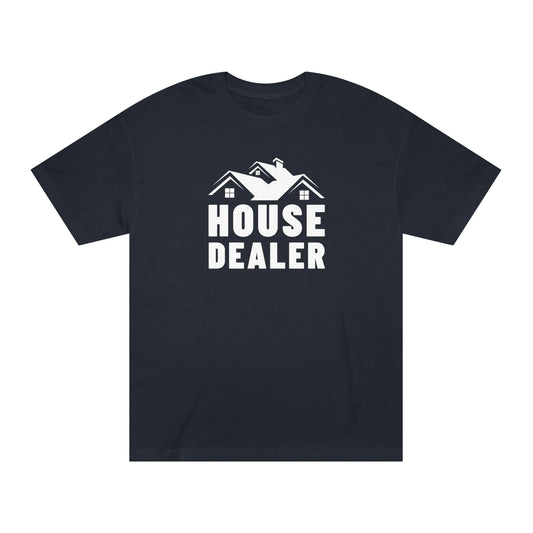 House Dealer 2 T-Shirt / Unisex Classic Tee