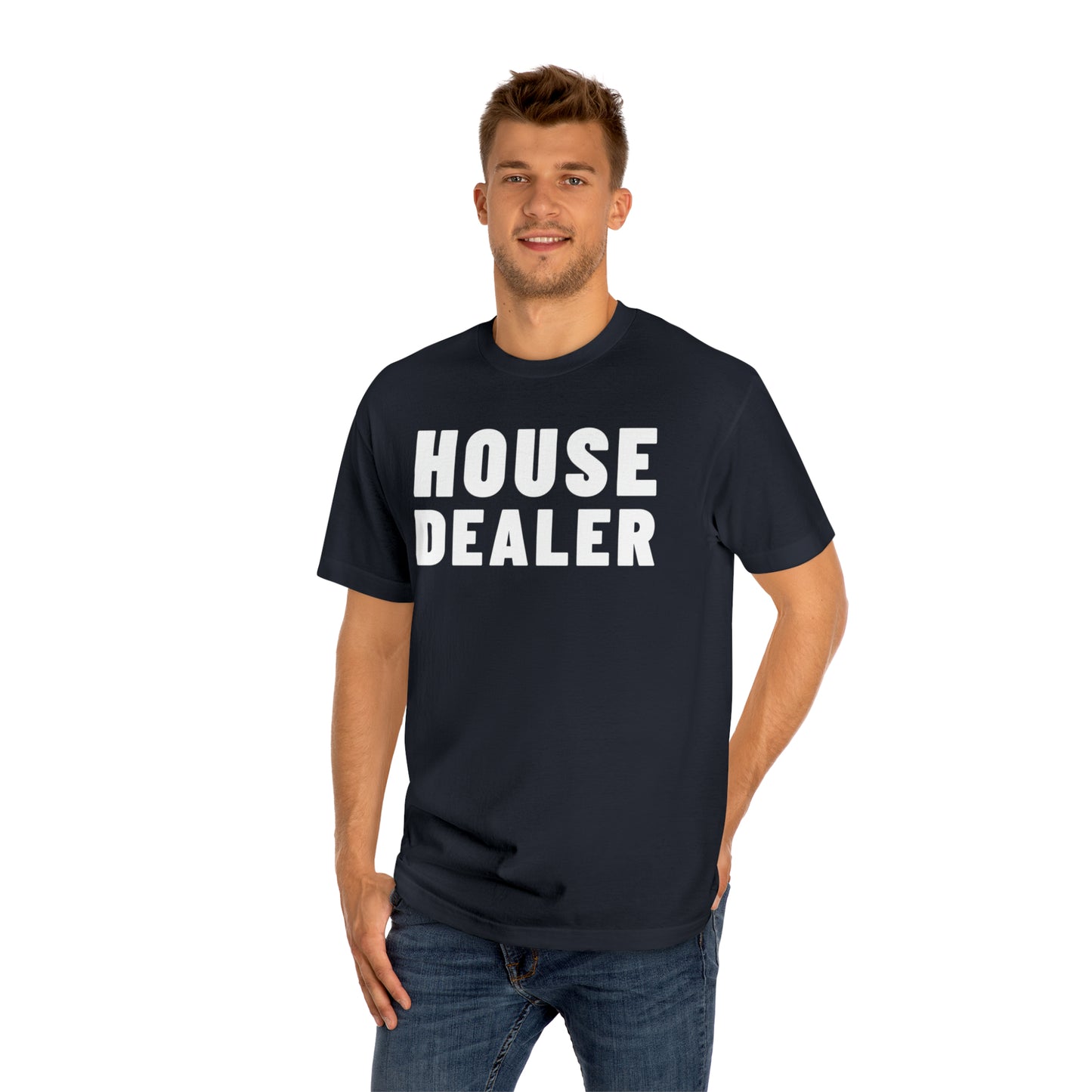 House Dealer 3 T-Shirt / Unisex Classic Tee