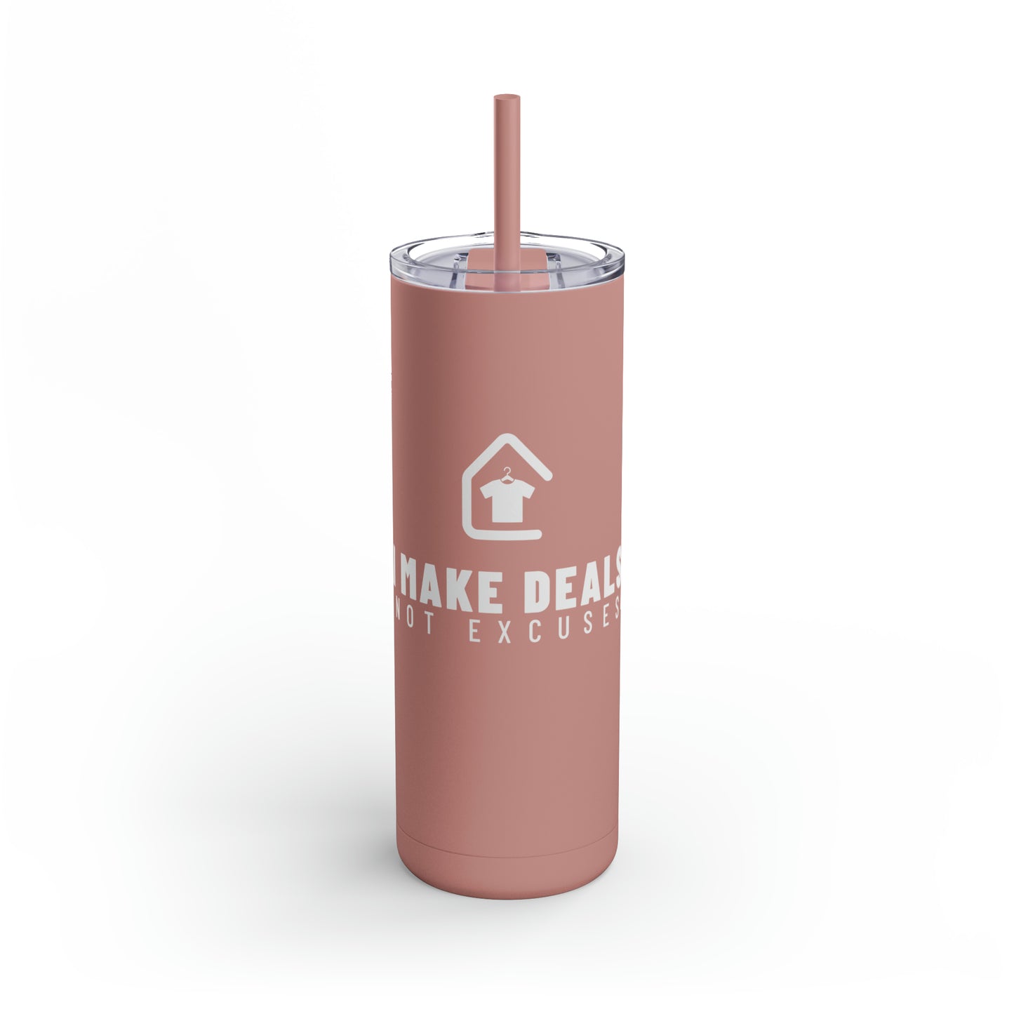 I Make Deals Skinny Matte Tumbler, 20oz